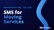 SMS for Moving Services